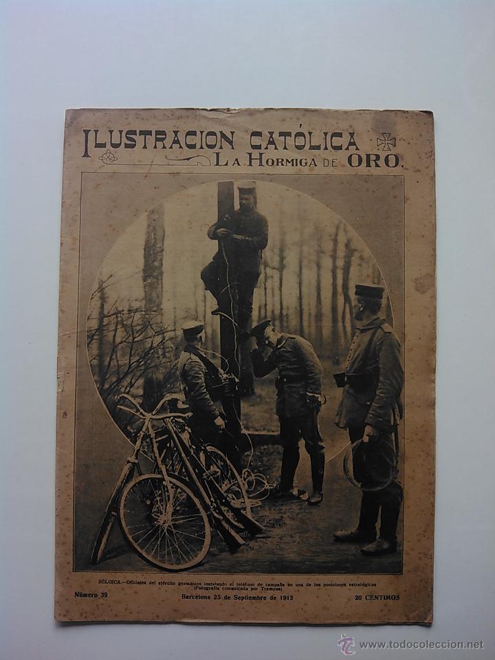 Coleccionismo de revistas y peri&oacute;dicos: LA ILUSTRACION CATOLICA. LA HORMIGA DE ORO. N&ordm;39 25 SETIEMBRE 1915 I GUERRA MUNDIAL