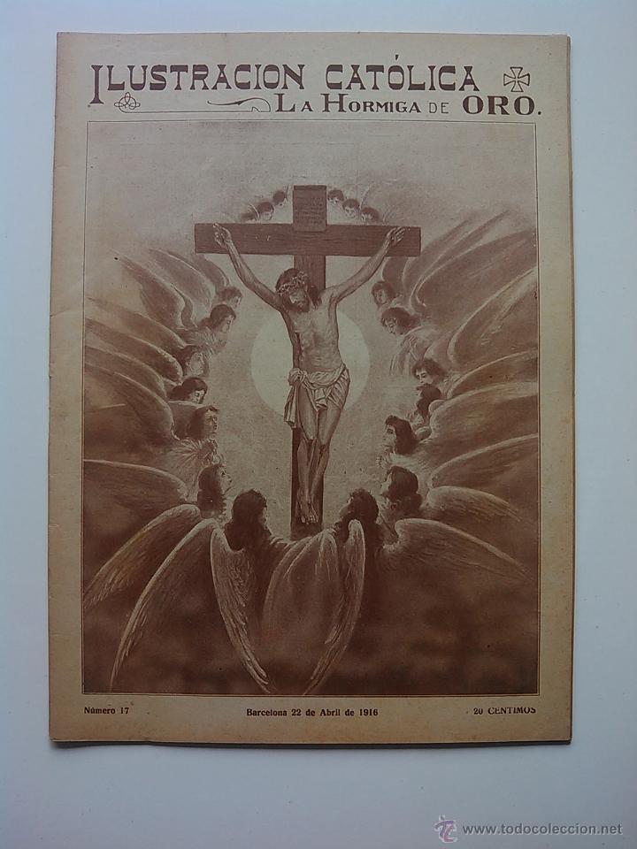 Coleccionismo de revistas y peri&oacute;dicos: LA ILUSTRACION CATOLICA. LA HORMIGA DE ORO. N&ordm;17 22 ABRIL 1916 I GUERRA MUNDIAL