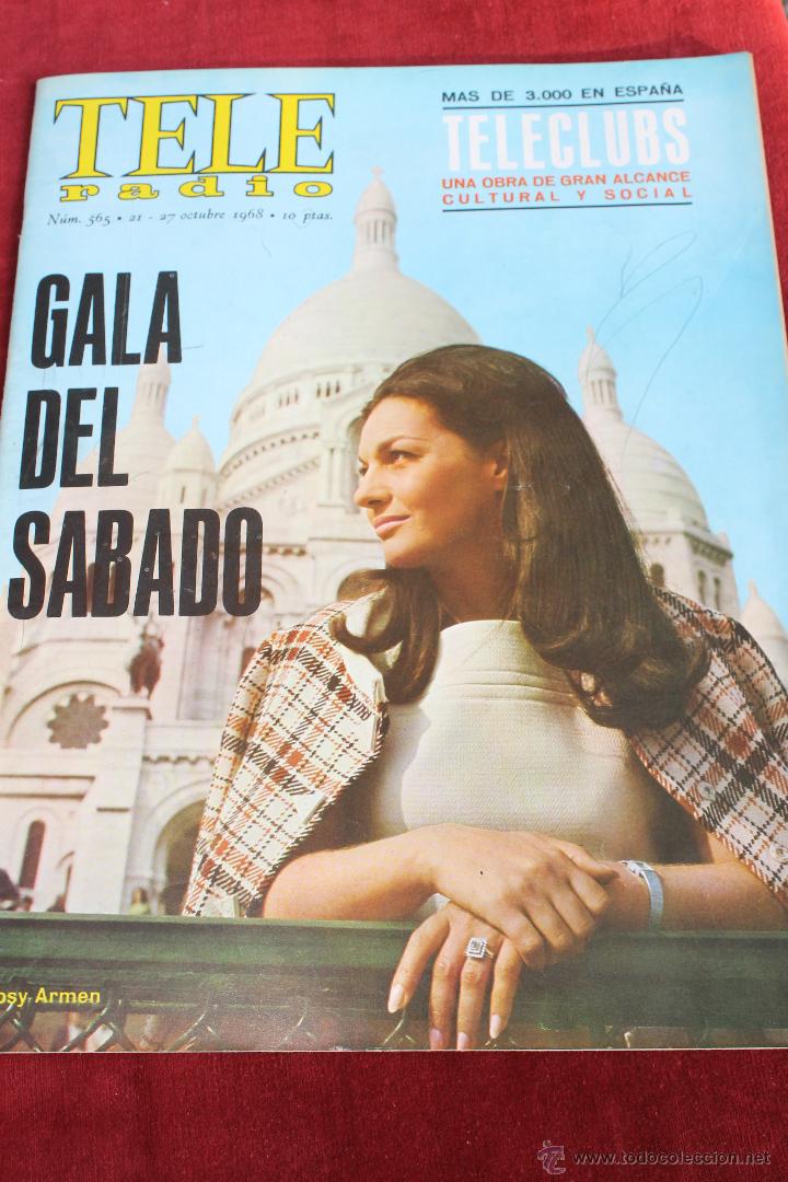 Sammeln von Zeitschriften und Zeitungen: REVISTA TELERADIO N&ordm; 565 1968, ROSY ARMEN CANTANTE DE GIRA MUNDIAL POR PRIMERA VEZ EN ESPA&Ntilde;A