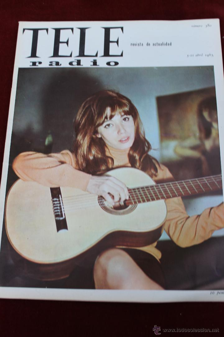 Collection Magazines and Newspapers: REVISTA TELERADIO N&ordm; 380 1965, NURIA TORAY POPULAR CANTANTE Y ACTRIZ SUFRE UN ACCIDENTE