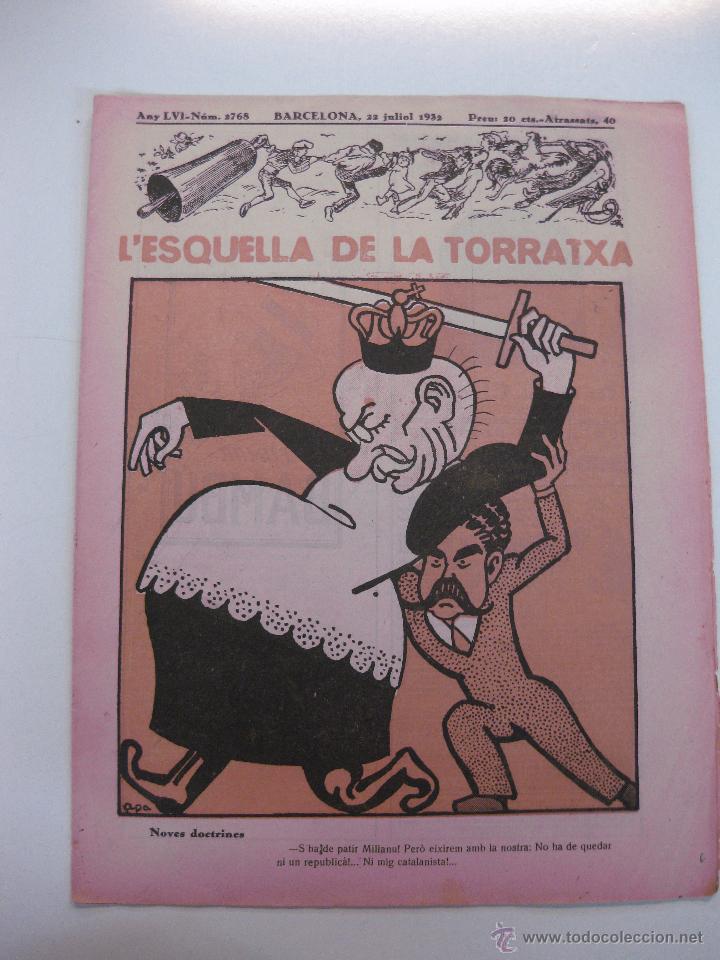 Collectionnisme de Revues et Journaux: REVISTA SATIRICA L'ESQUELLA DE LA TORRATXA N&ordm; 2768. 22 JULIOL 1932. &iquest;QUE OPINA VOSTE DE L'ESTATUT ?