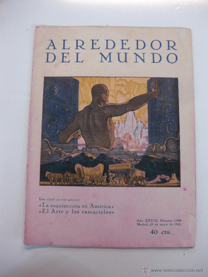 Collectionnisme de Revues et Journaux: REVISTA ALREDEDOR DEL MUNDO N&ordm; 1406. 29 MAYO DE 1926.