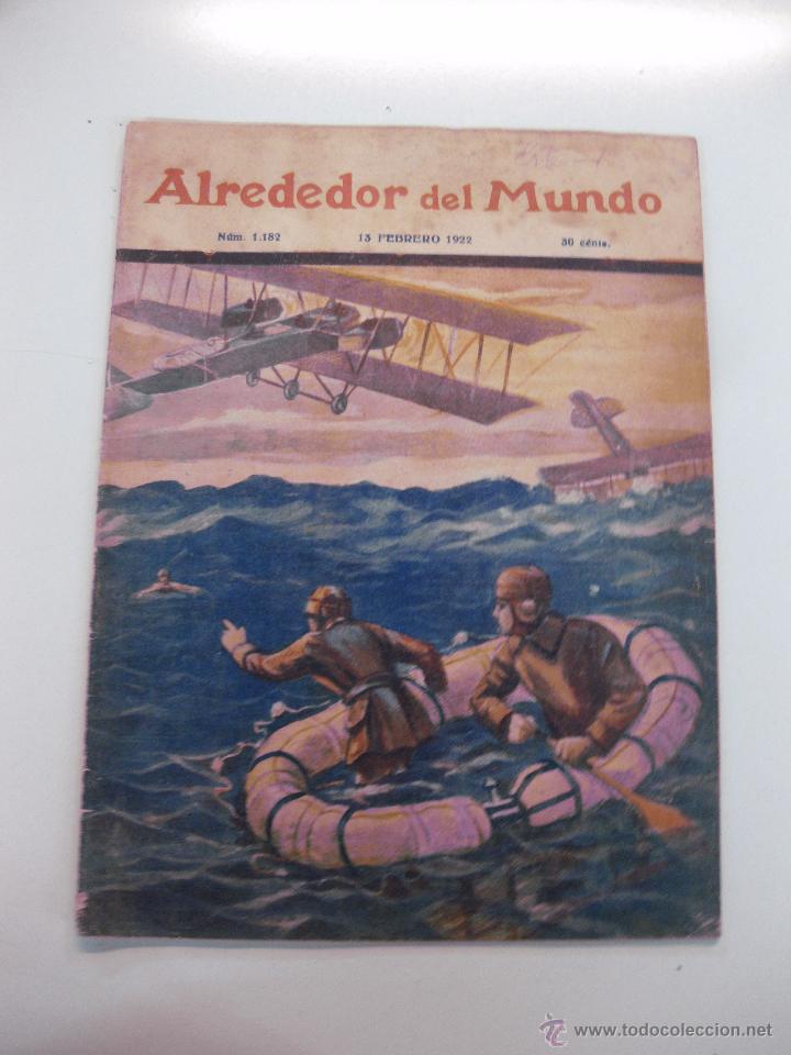 Collectionnisme de Revues et Journaux: REVISTA ALREDEDOR DEL MUNDO N&ordm; 1182. 13 FEBRERO 1922.