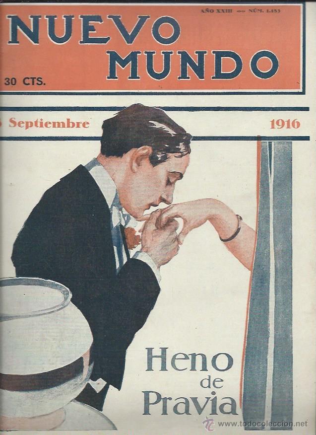 Collection Magazines and Newspapers: NUEVO MUNDO REVISTA POPULAR ILUSTRADA A&Ntilde;O XXIII N&ordm; 1183 8 SEPTIEMBRE 1916, DE LA GRAN GUERRA, LEER