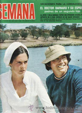 Coleccionismo de Revistas y Peri&oacute;dicos: REVISTA SEMANA N&ordm; 1992 A&Ntilde;O 1974. PORTADA: EL DOCTOR BARNARD Y SU ESPOSA, PADRES DE UN SEGUNDO HIJO.