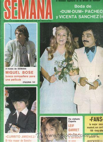 Coleccionismo de Revistas y Peri&oacute;dicos: REVISTA SEMANA N&ordm; 1972 A&Ntilde;O 1977. PORTADA: PACHECO Y VICENTE SANCHEZ. MIGUEL BOSE. CURRITO JIMENEZ. L
