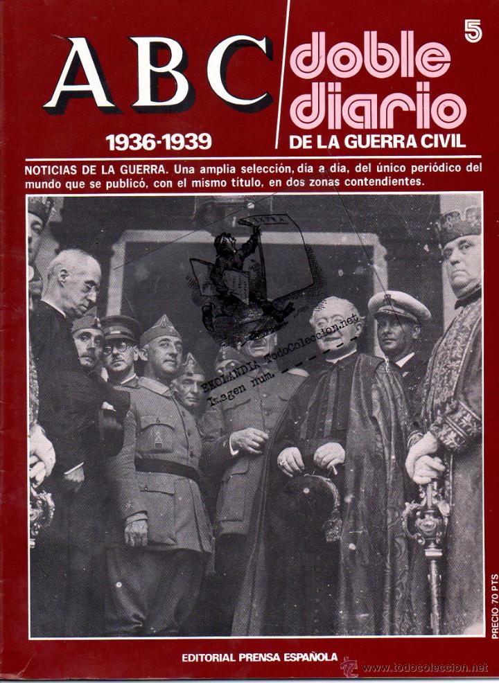 Coleccionismo de revistas y peri&oacute;dicos: 05 DD ABC DOBLE DIARIO GUERRA CIVIL ESPA&Ntilde;OLA EKL RELATOS DE DOS FRENTES V3