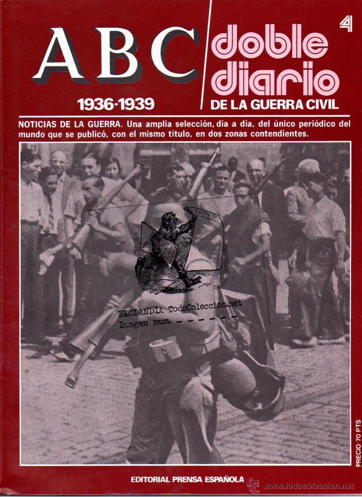 Coleccionismo de revistas y peri&oacute;dicos: 04 DD ABC DOBLE DIARIO GUERRA CIVIL ESPA&Ntilde;OLA EKL RELATOS DE DOS FRENTES V3