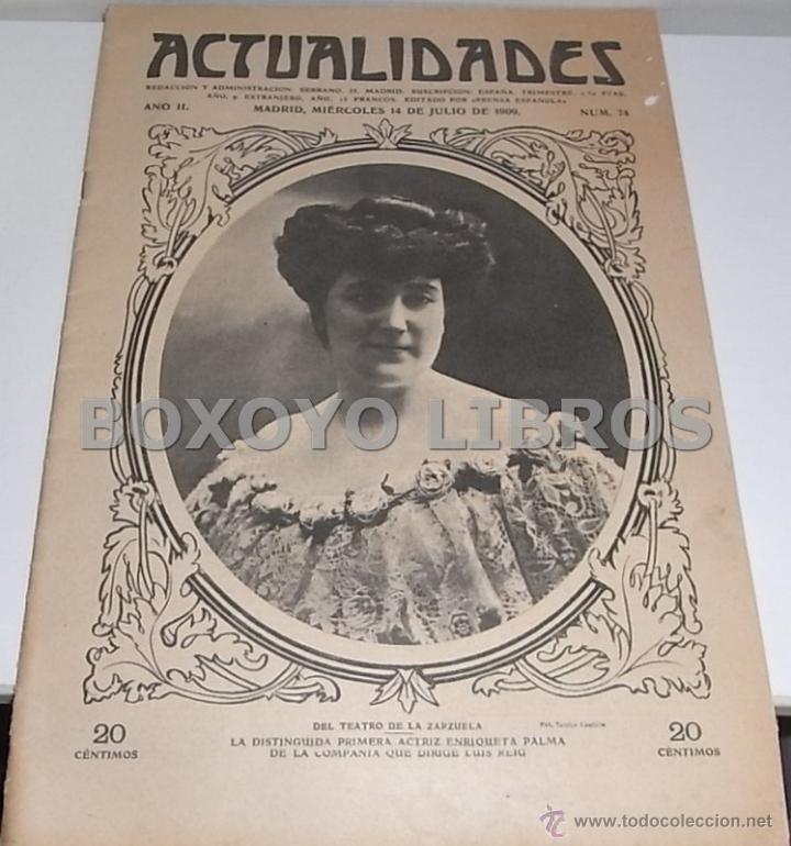 Coleccionismo de revistas y peri&oacute;dicos: REVISTA. Actualidades. A&ntilde;o II. N&uacute;m. 74. 14 Julio, 1909