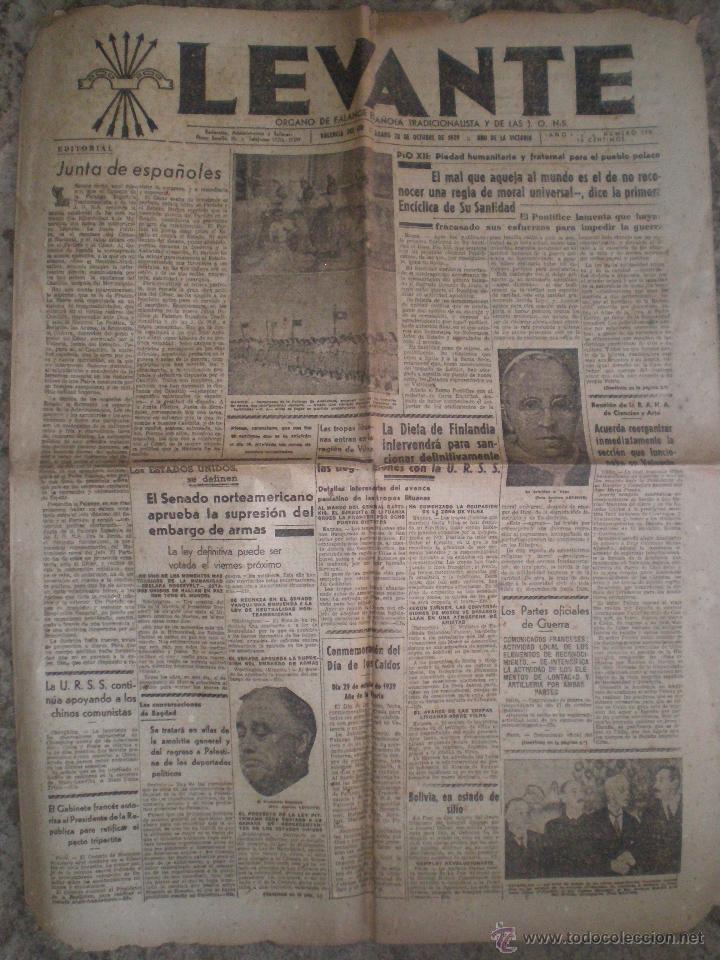 Collection Magazines and Newspapers: 28 OCTUBRE 1939 VALENCIA. PERIODICO LEVANTE N&ordm; 170. ORGANO DE FALANGE Y LAS JONS. NOTICIAS GUERRA