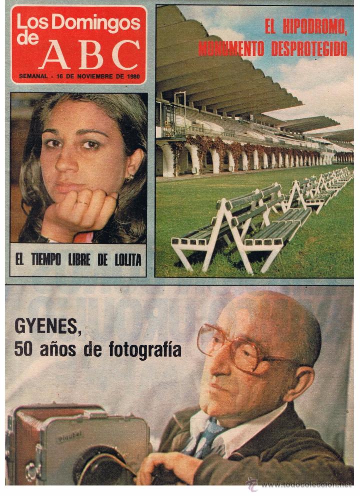 Coleccionismo de Revistas y Peri&oacute;dicos: LOS DOMINGOS DE ABC. SUPLEMENTO SEMANAL, 18 NOVIEMBRE 1980. EL TIEMPO LIBRE DE LOLITA. (P/B1)