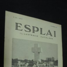 Coleccionismo de Revistas y Periódicos: ESPLAI. Nº 153. 4 NOVEMBRE 1934. CONGRÉS EUCARISTIC INTERNACIONAL. REPORTATGE CINEMATOGRÀFIC DE BARC