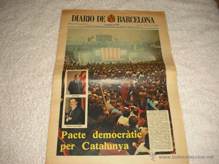 Colecionismo de Revistas e Jornais: PACTE DEMOCRATIC PER CATALUNYA . DIARIO DE BARCELONA.MAYO 1977