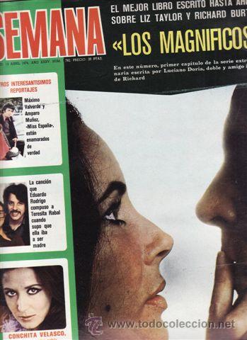 Coleccionismo de Revistas y Peri&oacute;dicos: REVISTA SEMANA N&ordm; 782 A&Ntilde;O 1974. LIZ TAYLOR Y RICHARD BURTON. CONCHITA VELASCO. MAXIMO VALVERDE.