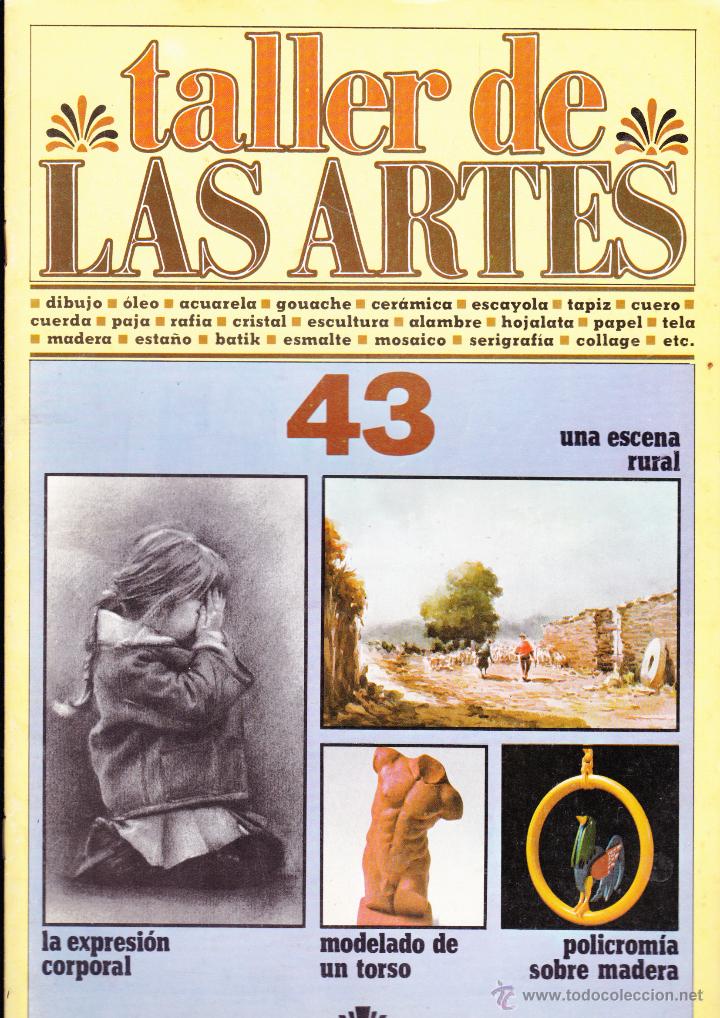 Coleccionismo de revistas y peri&oacute;dicos: REVISTA &middot;&middot;&middot; TALLER DE LAS ARTES N&ordm; 43 , UNA ESCENA RURAL