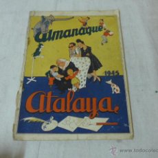 Coleccionismo de Revistas y Periódicos: ANTIGUO ALMANAQUE DE REVISTA ATALAYA, 1945