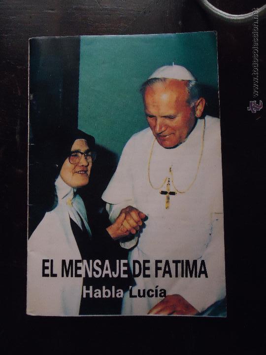 Coleccionismo de Revistas y Peri&oacute;dicos: el mensaje de la virgen de fatima , habla lucia 32 paginas