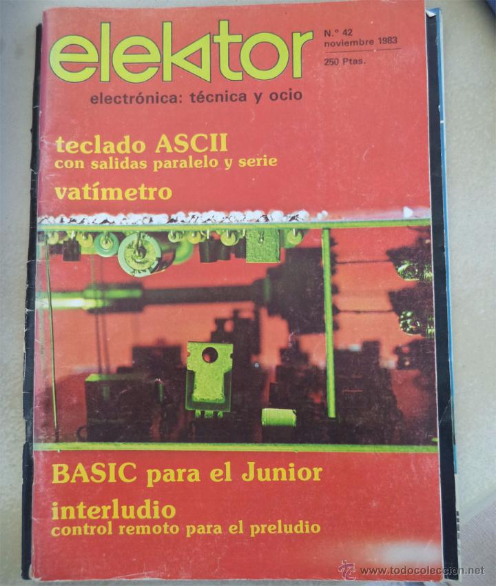 Collezionismo di Riviste e Giornali: REVISTA ELEKTOR ELECTRONICA TECNICA Y OCIO N&ordm; 42 1.983 Con propaganda de los primeros ordenadores