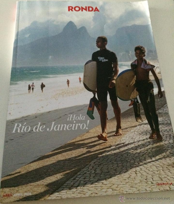 Collezionismo di Riviste e Giornali: Revista 'Ronda', Abril 2015. Cultura y viajes. Revista de Iberia L&iacute;neas A&eacute;reas. En espa&ntilde;ol e ingl&eacute;s.