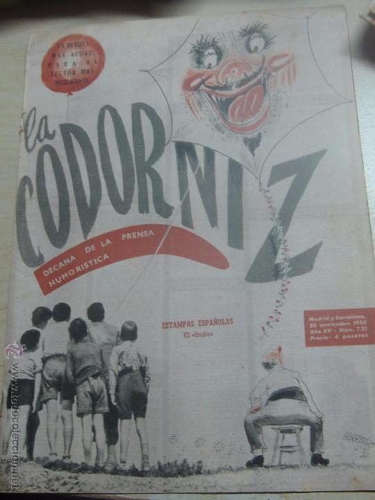 Coleccionismo de Revistas y Peri&oacute;dicos: REVISTA LA CODORNIZ   N&ordm; 731 20 NOVIEMBRE 1955 A&Ntilde;O 30