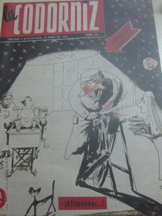 Coleccionismo de Revistas y Peri&oacute;dicos: REVISTA LA CODORNIZ   N&ordm; 194 22 DE ABRILE 1945