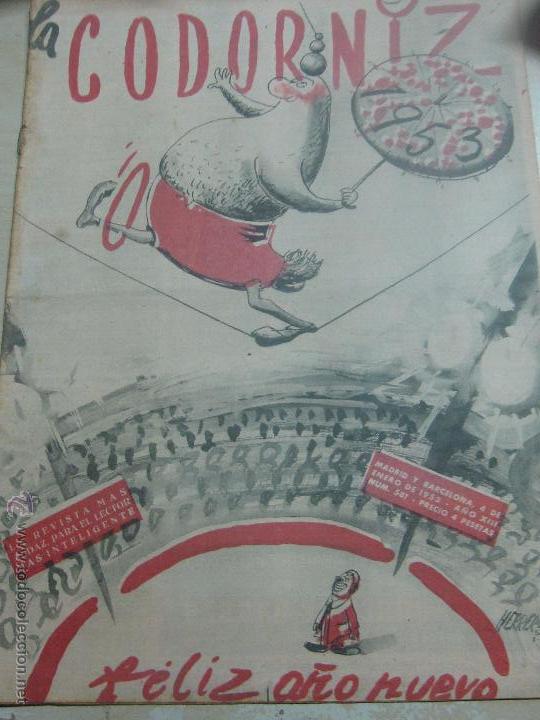 Coleccionismo de Revistas y Peri&oacute;dicos: REVISTA LA CODORNIZ   N&ordm; 581 4 DE ENERO DE 1953 A&Ntilde;O 13