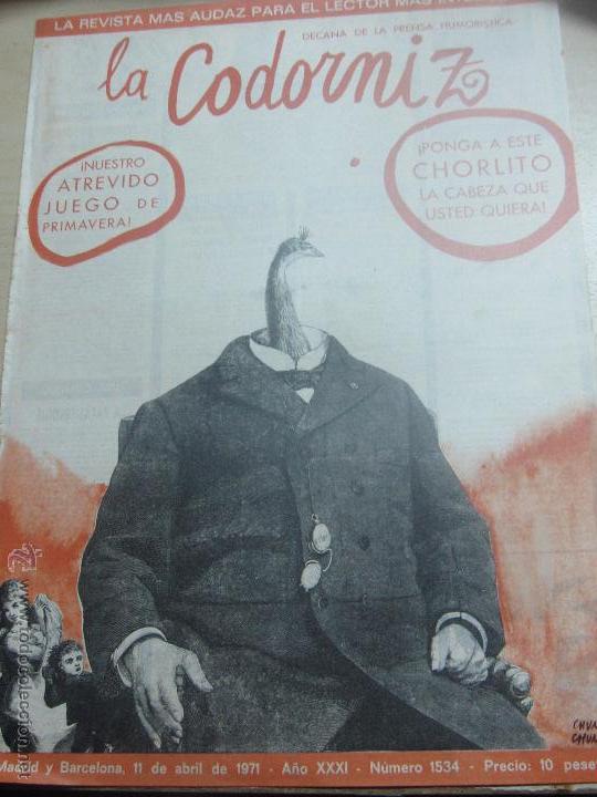 Coleccionismo de Revistas y Peri&oacute;dicos: REVISTA LA CODORNIZ N&ordm; 1534 11 DE ABRIL DE 1971 A&Ntilde;O 31
