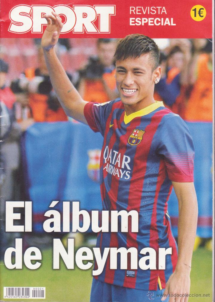 Coleccionismo de Revistas y Peri&oacute;dicos: SPORT -- EL &Aacute;LBUM DE NEYMAR