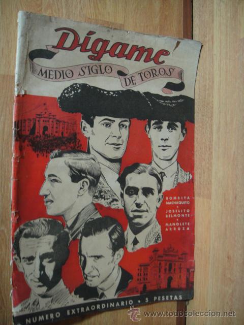 Sammeln von Zeitschriften und Zeitungen: revista digame n&ordm; extraordinario medio siglo de toros - marzo de 1950