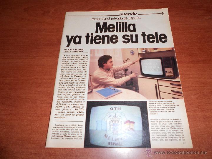 Colecionismo de Revistas e Jornais: ART&Iacute;CULO PRENSA A&Ntilde;OS 80: MELILLA YA TIENE SU TELE, PRIMER CANAL PRIVADO DE ESPA&Ntilde;A