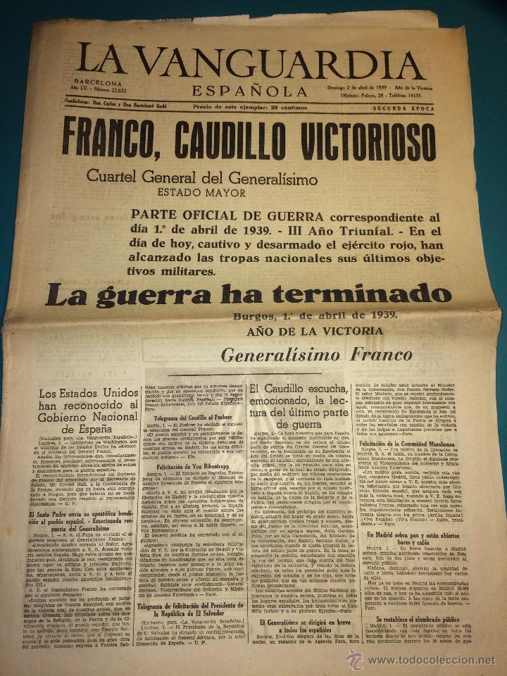 Periodico La Vanguardia 2 Abril 1939 Parte Of Sold At Auction 50340656