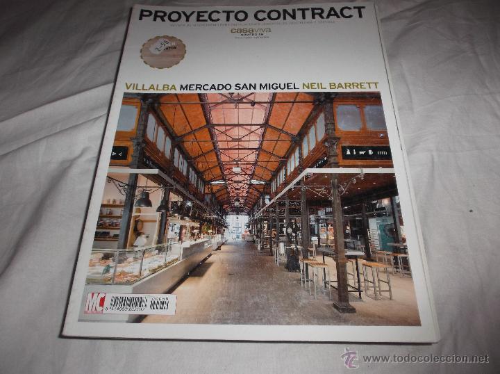 Coleccionismo de Revistas y Peri&oacute;dicos: PROYECTO CONTRACT N&ordm; 59. VILLALBA. MERCADO SAN MIGUEL. NEIL BARRETT. DOSSIER PAVIMENTOS.
