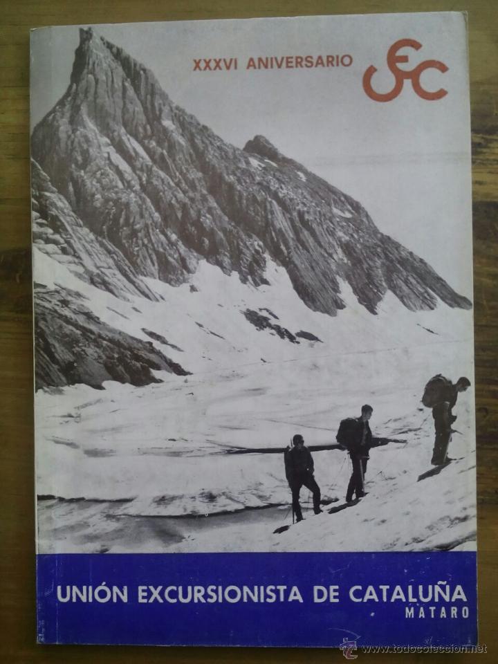 Coleccionismo de Revistas y Peri&oacute;dicos: UNI&Oacute;N EXCURSIONISTA, XXXVI ANIVERSARIO, MATARO / NOVIEMBRE 1971