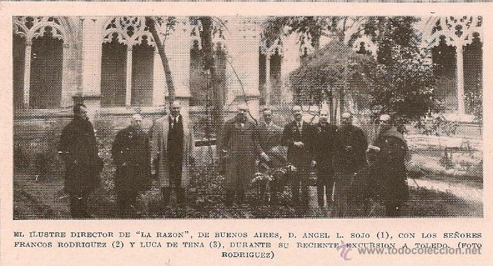 Coleccionismo de Revistas y Peri&oacute;dicos: * TOLEDO * &Aacute;ngel L. Sojo, director de La Raz&oacute;n de Buenos Aires - 1925