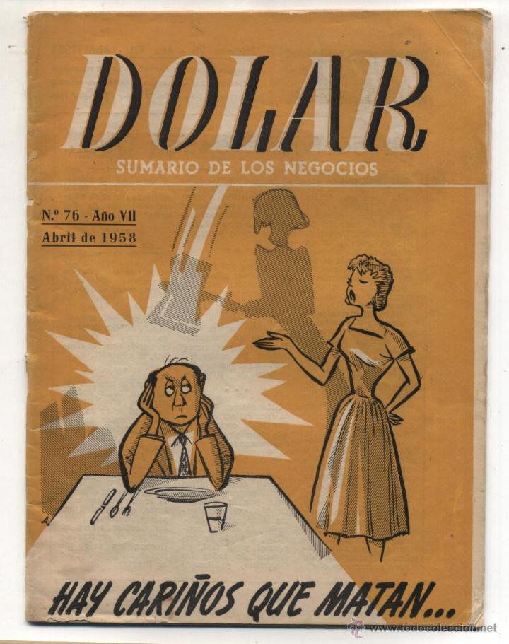 Collezionismo di Riviste e Giornali: Dolar n&ordm; 76. Abril de 1958.