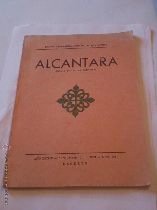 Coleccionismo de Revistas y Peri&oacute;dicos: ALCANTARA REVISTA CULTURAL EXTREME&Ntilde;A. N&ordm; 191. CACERES 1978