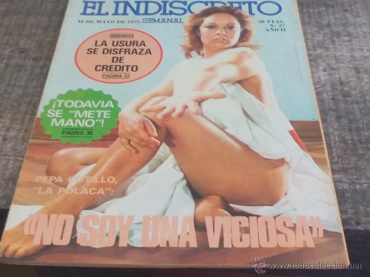 Coleccionismo de Revistas y Periódicos: REVISTA EL INDISCRETO. N° 27 DE 1975. PEPA COTILLO LA POLACA. . Lote 50526629