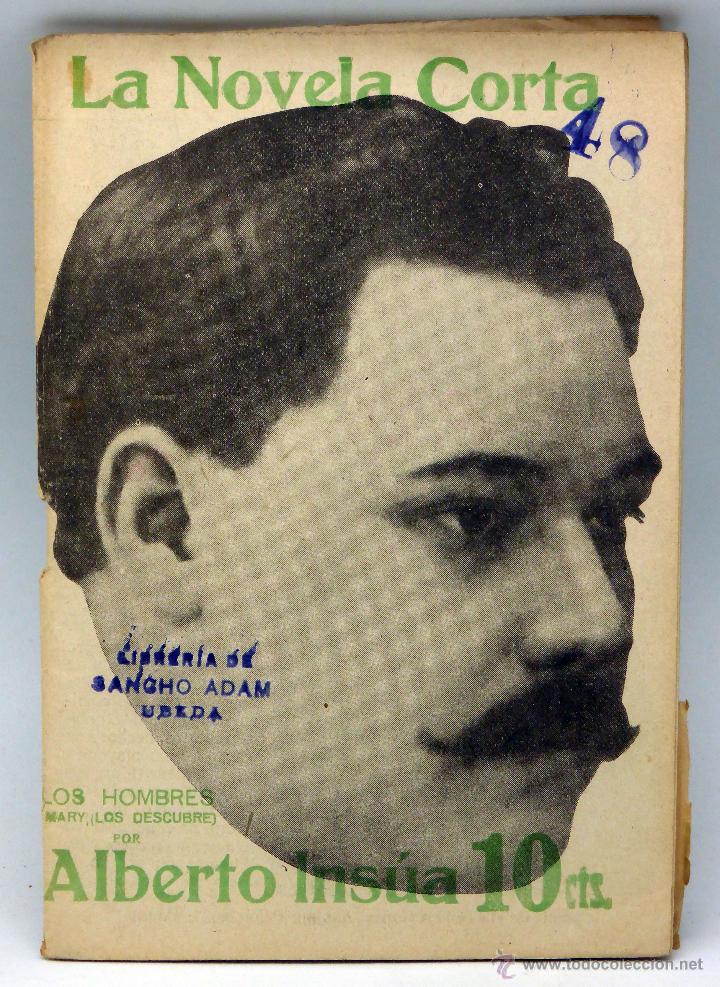 Coleccionismo de revistas y peri&oacute;dicos: La Novela Corta n&ordm; 48 Los hombres Mary los descubre Alberto Insua 1916 Revista Literaria Semanal