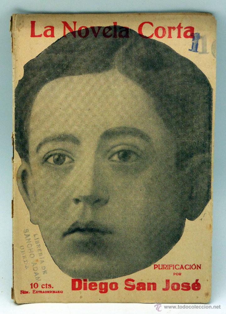 Coleccionismo de revistas y peri&oacute;dicos: La Novela Corta n&ordm; 116 Purificaci&oacute;n Diego San Jos&eacute; 1917 Revista Literaria Semanal