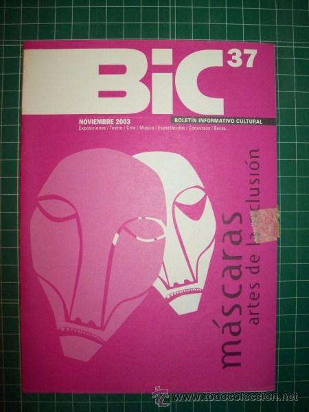Collection Magazines and Newspapers: BIC : Bolet&iacute;n Informativo Cultural. N&ordm; 37 ; Noviembre 2003