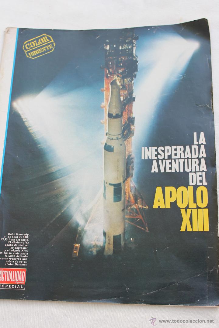Sammeln von Zeitschriften und Zeitungen: REVISTA ACTUALIDAD ESPECIAL, LA INESPERADA AVENTURA DEL APOLO XIII 1970,N&ordm; 955