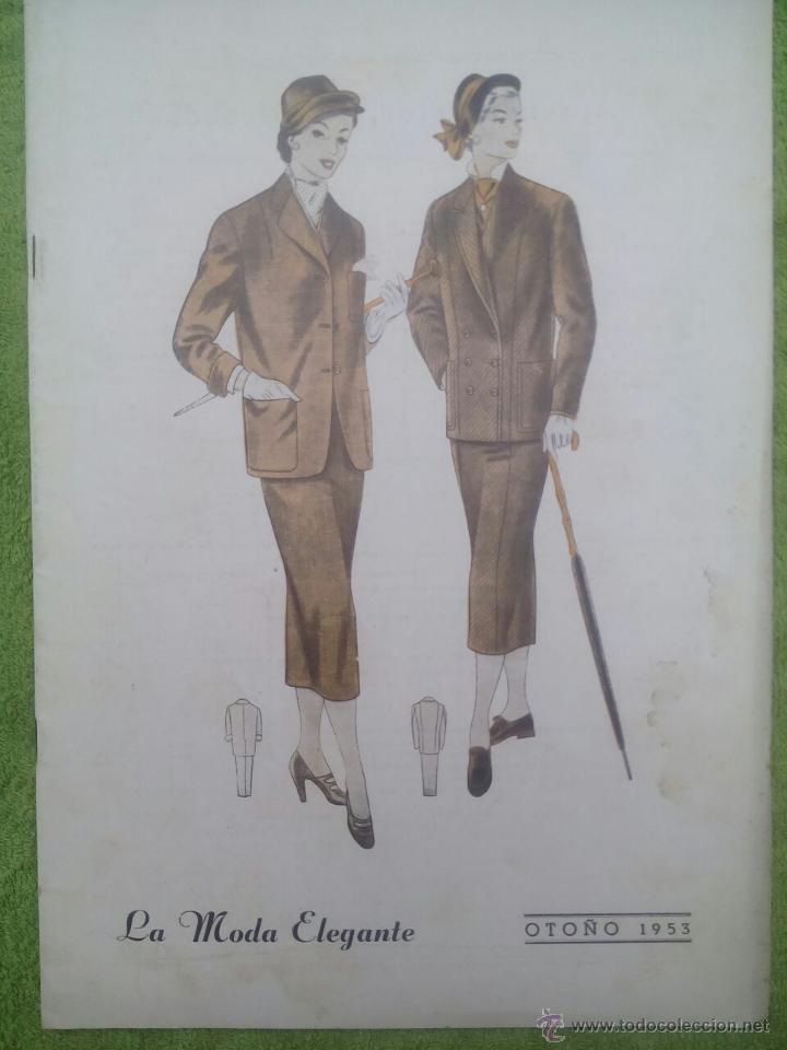 Coleccionismo de Revistas y Peri&oacute;dicos: LA MODA ELEGANTE / OTO&Ntilde;O 1953 / SASTRERIA.ALTA COSTURA.CAMISERIA
