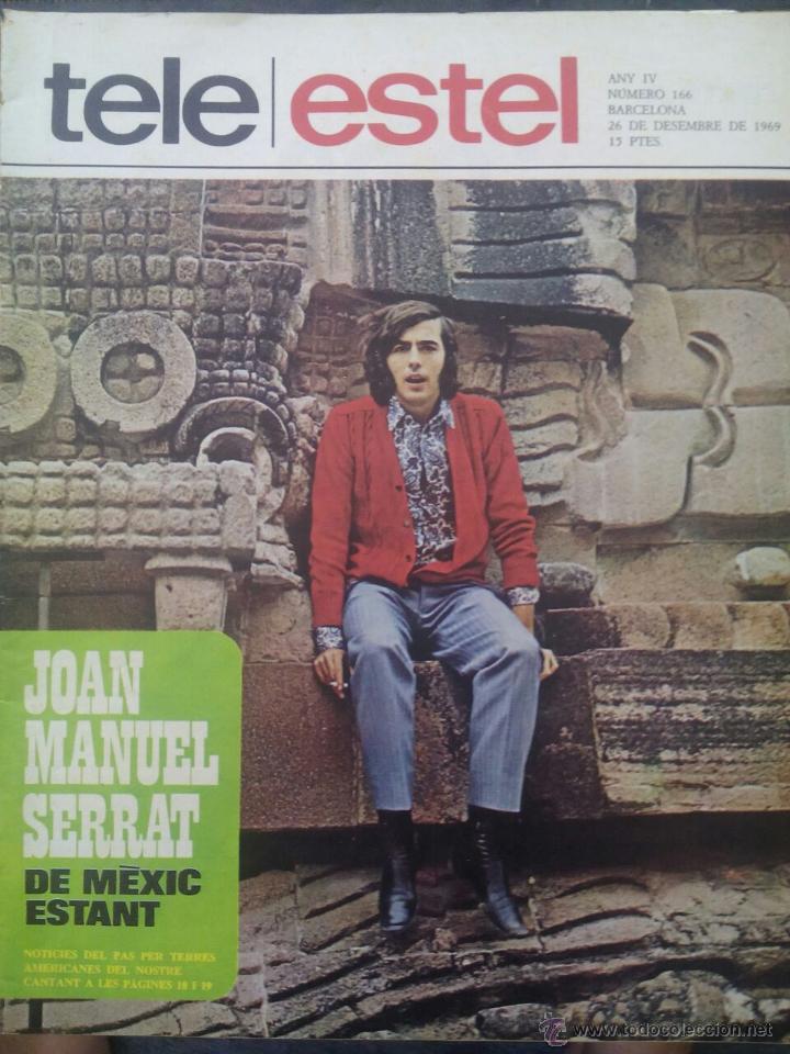 Coleccionismo de Revistas y Peri&oacute;dicos: REVISTA TELE ESTEL N&ordm; 166 / JOAN MANUEL SERRAT / 26 DE DESEMBRE DE 1969