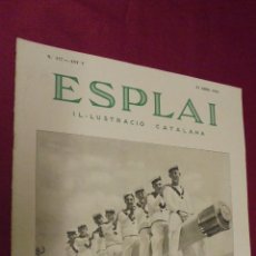 Coleccionismo de Revistas y Periódicos: ESPLAI. Nº 177. 21 ABRIL 1935. ELS CANTIRS DE VERDÚ. L'EXPOSICIÓ AGRICOLA DE VERDÚ.