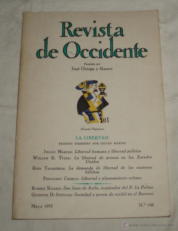 Coleccionismo de revistas y peri&oacute;dicos: revista de occidente fundada por Jose Ortega y Gasset n&ordm; 146 mayo 1975