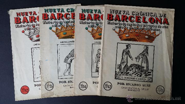 Coleccionismo de Revistas y Peri&oacute;dicos: 4 Fasc&iacute;culos de Nueva cr&oacute;nica de Barcelona. Editorial Segu&iacute;.