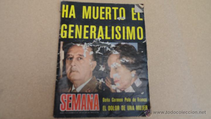 Coleccionismo de Revistas y Peri&oacute;dicos: Revista semana Muerte de Franco a&ntilde;o 1975