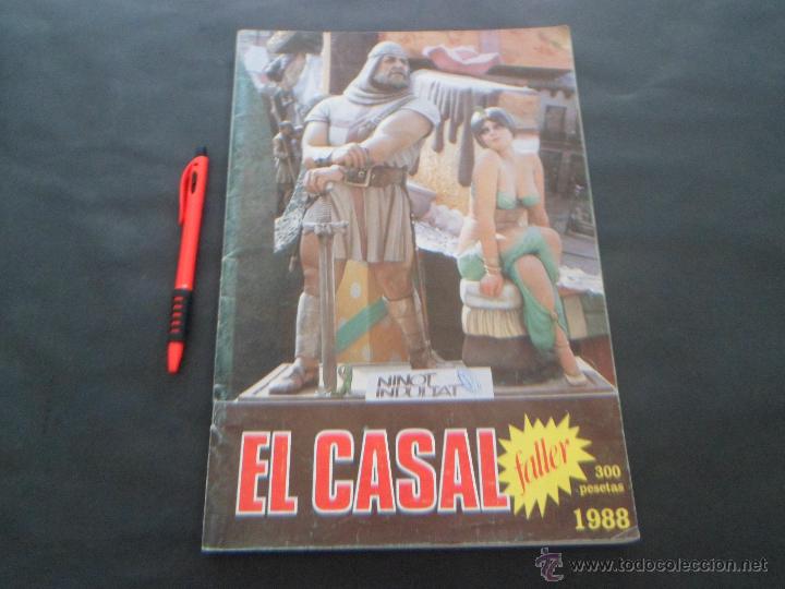 Collezionismo di Riviste e Giornali: REVISTA FALLERA - EL CASAL FALLER - 1988 - TEMA FALLAS DE VALENCIA
