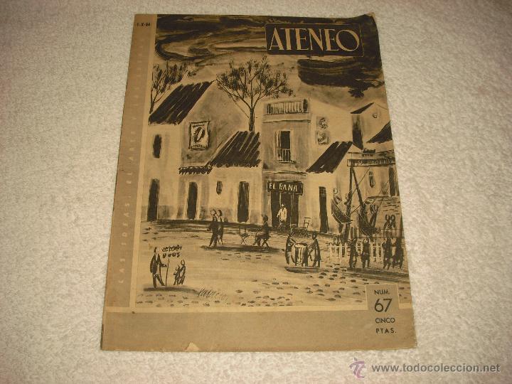 Sammeln von Zeitschriften und Zeitungen: ATENEO . LAS IDEAS, EL ARTE Y LAS LETRAS N. 67 , 1954