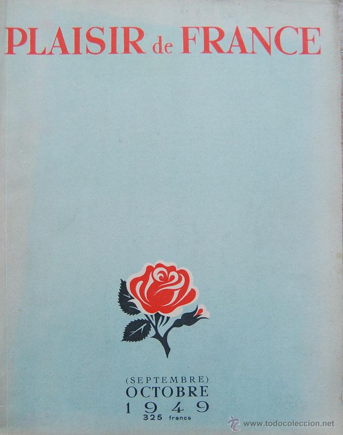 Coleccionismo de Revistas y Peri&oacute;dicos: REVISTA PLAISIR DE FRANCE 1949